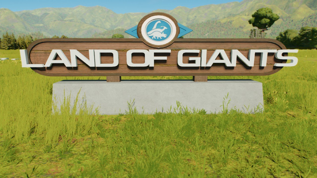 Land of Giants Sign